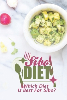 Paperback Sibo Diet: Which Diet Is Best For Sibo?: Sibo Fodmap Diet Book