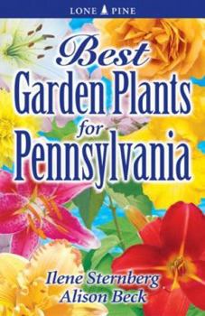 Paperback Best Garden Plants for Pennsylvania Book