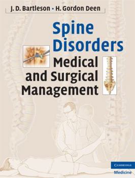 Hardcover Spine Disorders: Medical and Surgical Management Book
