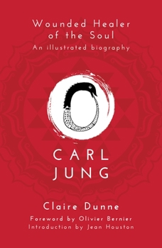 Paperback Carl Jung: Wounded Healer of the Soul Book
