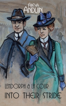 Paperback Into Their Stride: Lendorph & la Cour Book