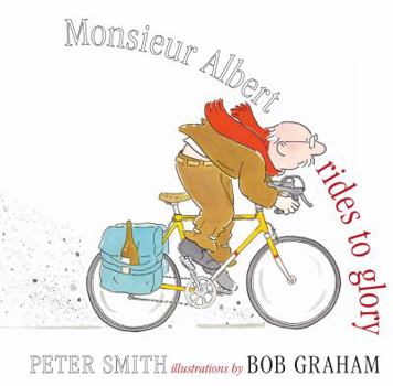 Hardcover Monsieur Albert Rides to Glory Book