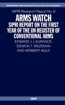Arms Watch: Sipri Report on the First Year of the UN Register of Conventional Arms