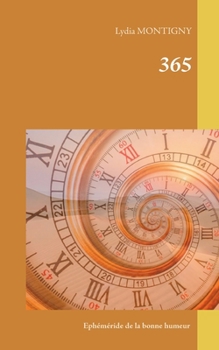 365: Ephéméride de la bonne humeur ! (French Edition)