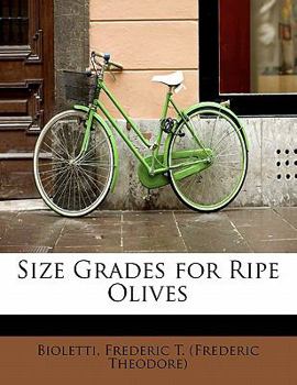 Paperback Size Grades for Ripe Olives Book