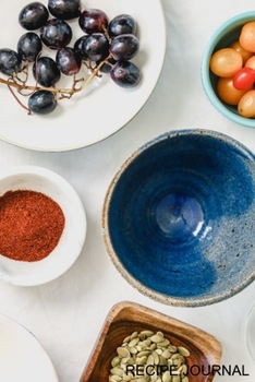 Paperback Recipe Journal: Recipe Journal - 6"x9" - 120 Lined pages - Recipe Recording Notebook - Matte Cover Book