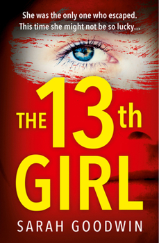 Paperback The Thirteenth Girl Book