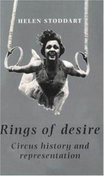 Paperback Rings of Desire: Circus History and Representation Book