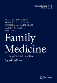 Hardcover Family Medicine: Principles and Practice Book