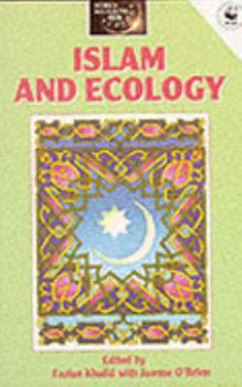 Paperback Islam and Ecology Book