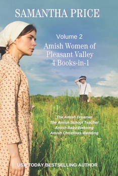 Paperback Amish Women of Pleasant Valley: Four Books-in-One: Volume 2 Book