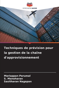 Paperback Techniques de prévision pour la gestion de la chaîne d'approvisionnement [French] Book