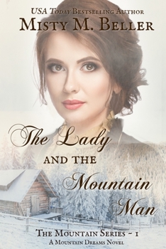 Paperback The Lady and the Mountain Man Book