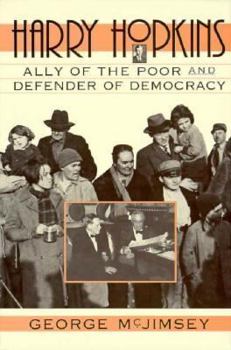 Hardcover Harry Hopkins: Ally of the Poor and Defender of Democracy Book