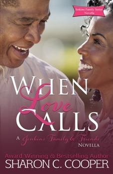 When Love Calls - Book #2 of the Jenkins Family & Friends