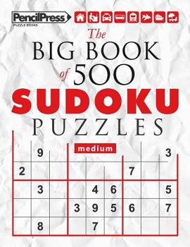 Paperback The Big Book of 500 Sudoku Puzzles Expert (with answers) Book