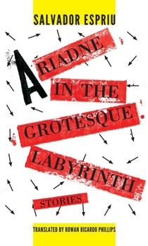 Paperback Ariadne in the Grotesque Labyrinth Book