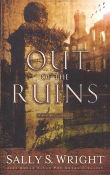 Out of the Ruins - Book #4 of the Ben Reese