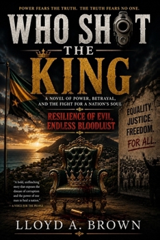 Paperback Who Shot the King: Resilience of Evil, Endless Bloodlust Book