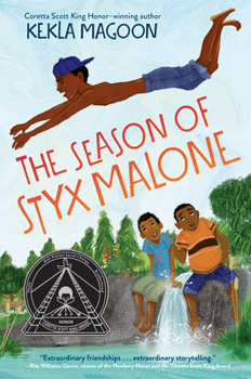 Hardcover The Season of Styx Malone Book