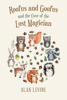 Paperback Roofus and Goofus and the Case of the Lost Magician Book