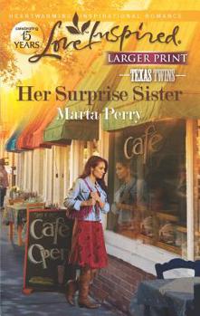 Mass Market Paperback Her Surprise Sister [Large Print] Book