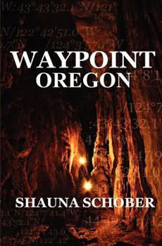 Paperback Waypoint: Cache Quest Oregon Book