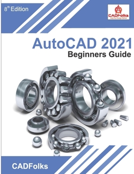 Paperback AutoCAD 2021 Beginners Guide Book