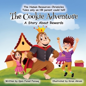 Paperback The Cookie Adventure: (A Story About Rewards) Book