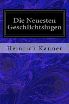 Paperback Die Neuesten Geschlichtslugen Book