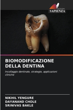 Paperback Biomodificazione Della Dentina [Italian] Book