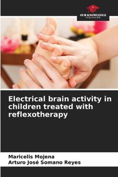 Paperback Electrical brain activity in children treated with reflexotherapy Book