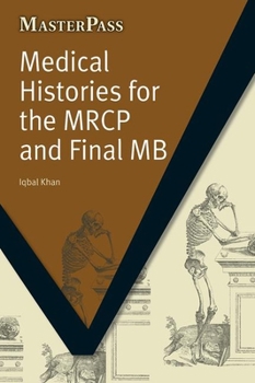 Paperback Medical Histories for the MRCP and Final MB Book