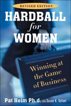 Paperback Hardball for Women: Winning at the Game of Business Book