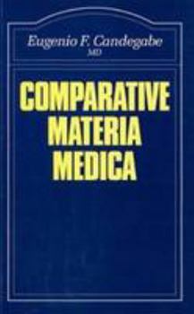 Paperback Comparative Materia Medica (Beaconsfield Homoeopathic Library) by Eugenio F. Candegabe (1997-03-03) [Spanish] Book