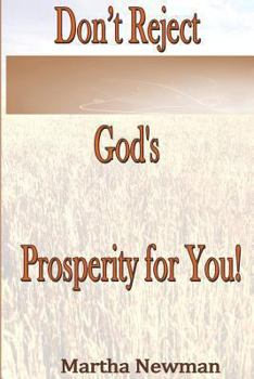 Paperback Don't Reject God's Prosperity for You Book