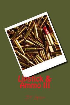 Paperback Lipstick & Ammo III Book