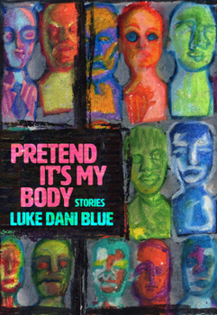 Paperback Pretend It's My Body: Stories Book