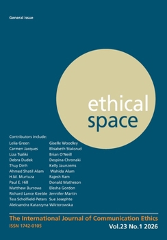 Paperback Ethical Space Vol. 23 Issue 1 Book