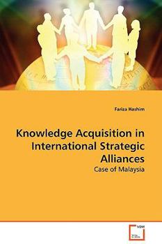 Paperback Knowledge Acquisition in International Strategic Alliances Book