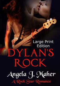 Paperback Dylan's Rock (Large Print Edition): A Rock Star Romance [Large Print] Book