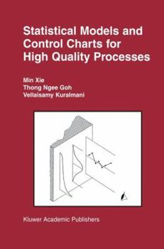 Hardcover Statistical Models and Control Charts for High-Quality Processes Book