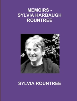 Paperback Memoirs - Sylvia Harbaugh Rountree Book