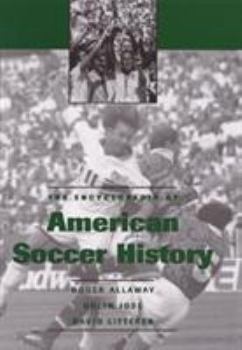 Hardcover The Encyclopedia of American Soccer History Book
