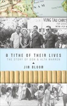 Paperback A Tithe of Their Lives: The Story of Don & Alta Warren Book