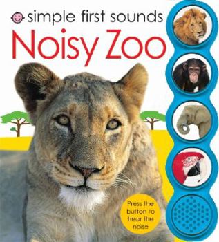 Noisy Zoo - Book  of the Simple Sounds