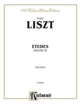 Paperback Liszt: Etudes for Piano, Volume 3 Book