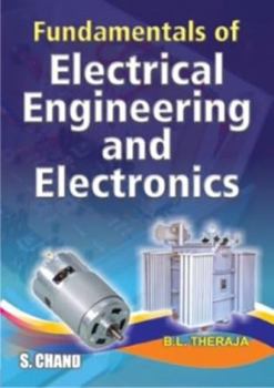 Perfect Paperback Fundamentals of Electrical Engineering and Electronics Theraja, B.L. Book