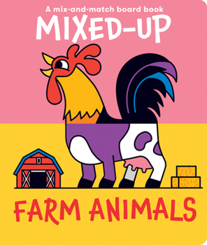 Board book Mixed-Up Farm Animals Book