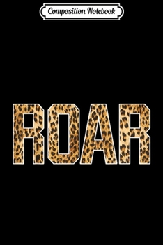 Composition Notebook: Roar Vintage Fashion For Men Women Style Journal/Notebook Blank Lined Ruled 6x9 100 Pages